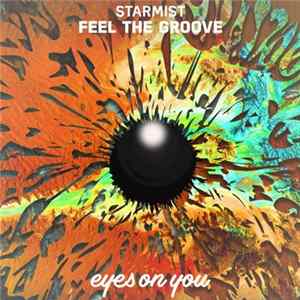 Starmist - Feel The Groove Album