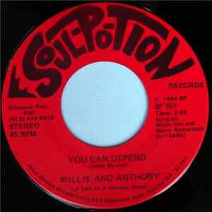 Willie And Anthony - I Feel It Coming / You Can Depend Album