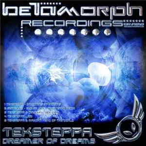 Teksteppa - Dreamer Of Dreams Album