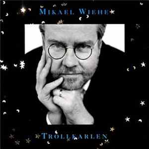Mikael Wiehe - Trollkarlen Album
