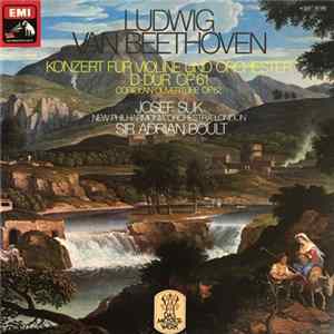 Beethoven / Josef Suk, New Philharmonia Orchestra London, Sir Adrian Boult - Violinkonzert D-Dur, Op. 61 Album