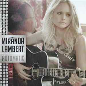 Miranda Lambert - Automatic Album