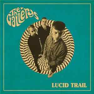 The Gallerys - Lucid Trail Album