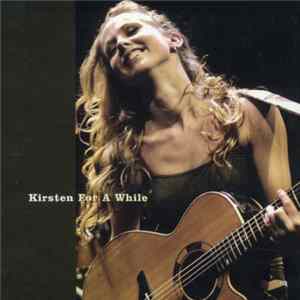 Kirsten - For A While Album