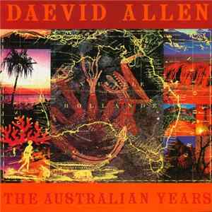 Daevid Allen - The Australian Years Album