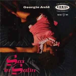 Georgie Auld - Sax In Satin Album