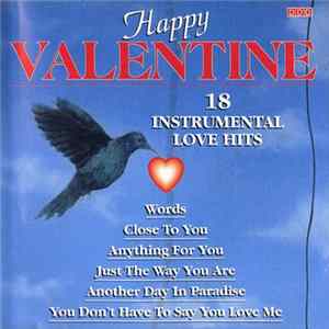 Various - Happy Valentine 18 Instrumental Love Hits Album