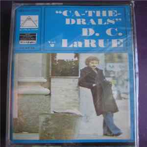 D.C. LaRue - Ca-The-Drals Album