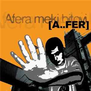 A...Fer - Afera Meki Bitovi Album