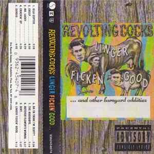 Revolting Cocks - Linger Ficken' Good ...And Other Barnyard Oddities Album