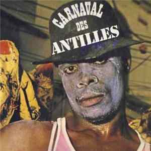 Les Chanteurs Des Isles Du Vent - Carnaval Des Antilles Album