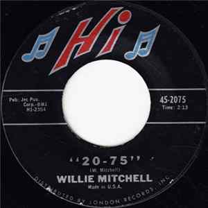 Willie Mitchell - 20-75 / Secret Home Album