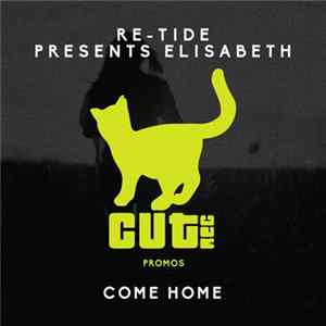 Re-Tide Presents Elisabeth - Come Home Album