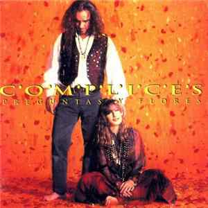 Complices - Preguntas Y Flores Album