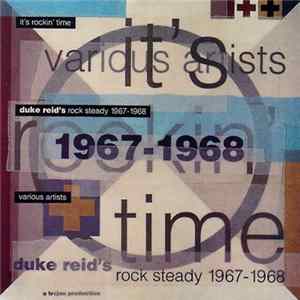 Various - It's Rockin' Time: Duke Reid's Rock Steady 1967-1968 Album