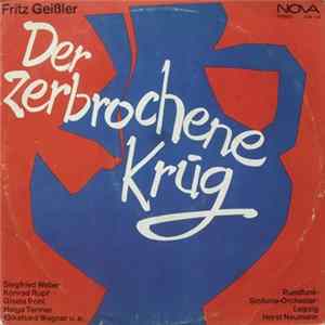 Fritz Geißler - Der Zerbrochene Krug Album