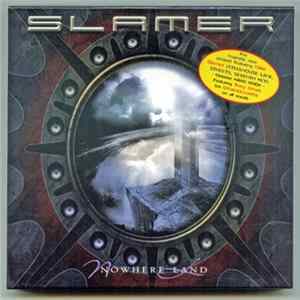 Slamer - Nowhere Land Album