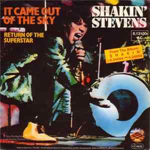 Shakin' Stevens - It Came Out Of The Sky Album