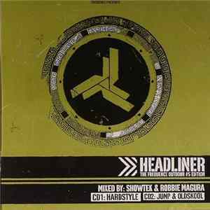 Showtek & Robbie Magura - Headliner - The Frequence Outdoor #5 Edition Album
