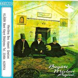Various - Mevlâna (Beyâti Mevlevî Âyini) Album
