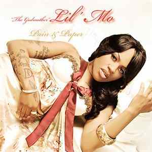 "The Godmother" Lil' Mo - Pain & Paper Album