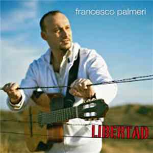 Francesco G. Palmeri - Libertad Album