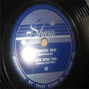 Jack Teter Trio - Johnson Rag / Back Of The Yards Album