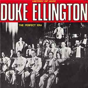 Duke Ellington - The Perfect Era Album