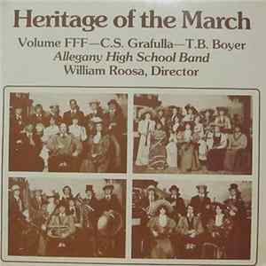Allegany High School Band - Heritage Of The March Volume FFF - C.S.Grafulla - T.B.Boyer Album