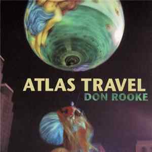 Don Rooke - Atlas Travel Album