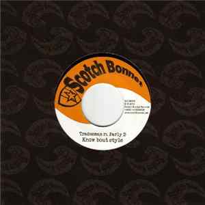Tradesman Featuring Parly B - Know Bout Style Album