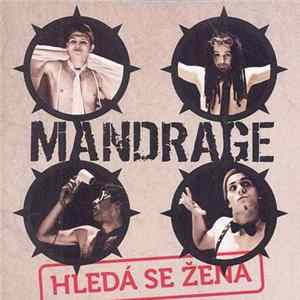 Mandrage - Hledá Se Žena Album