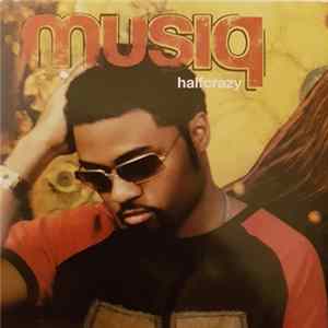 Musiq - Halfcrazy Album