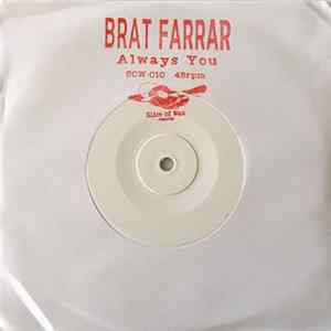 Brat Farrar / Blackup - Always You / Left To Right Album