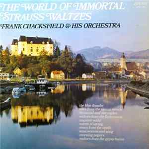 Frank Chacksfield & His Orchestra - The World Of Immortal Strauss Waltzes Album