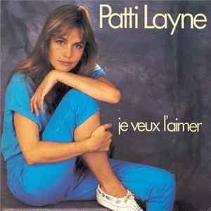 Patti Layne - Je Veux L'Aimer Album