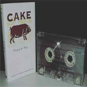 Cake - Prolonging The Magic Album