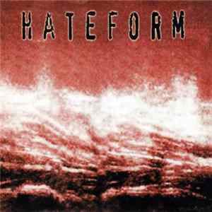 Hateform - Hateform Album