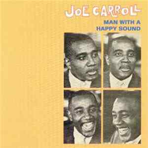 Joe Carroll - Man With A Happy Sound Album