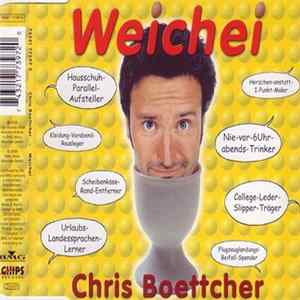 Chris Boettcher - Weichei Album