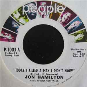 Jon Hamilton - Today I Killed A Man I Didn't Know Album