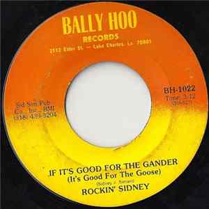 Rockin' Sidney - If It's Good For The Gander (It's Good For The Goose) Album
