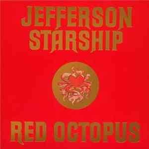 Jefferson Starship - Red Octopus Album