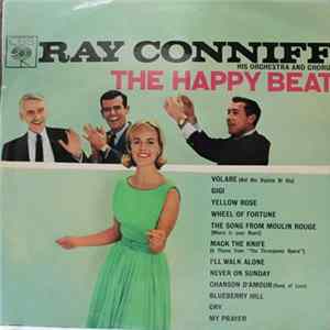 Ray Conniff His Orchestra And Chorus - The Happy Beat Album