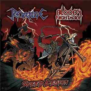 Revenge / Bloody Nightmare - Speed Legion Album