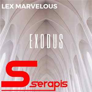 Lex Marvelous - EXODUS Album