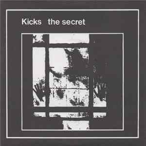 Kicks - The Secret Album