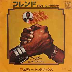 Eddie Kendricks - He's A Friend / Happy Album