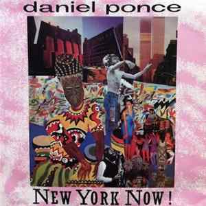 Daniel Ponce - New York Now! Album