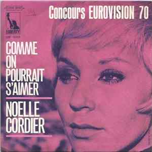 Noelle Cordier - Comme On Pourrait S'Aimer Album